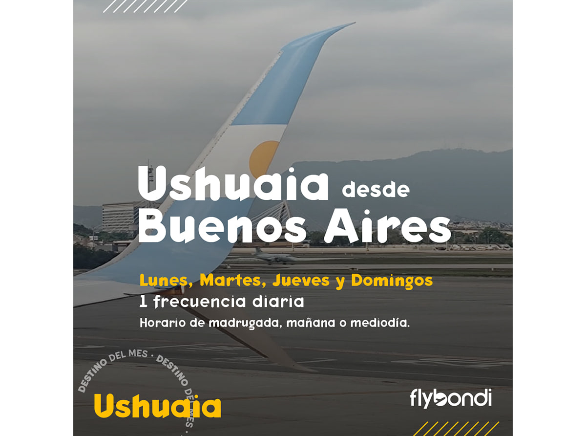 Explorá Ushuaia con Flybondi: naturaleza, aventura y magia todo el año