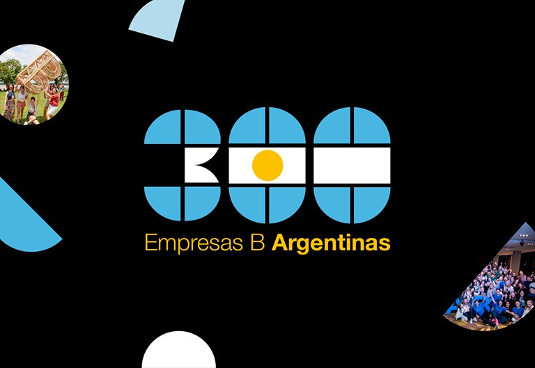 Argentina suma 300 Empresas B y marca un récord de crecimiento en 2026